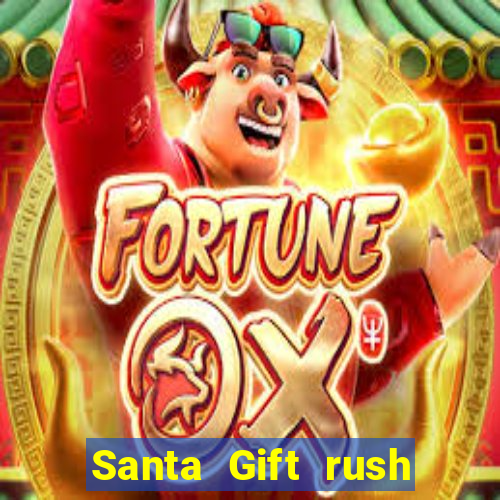 Santa Gift rush demo santa's